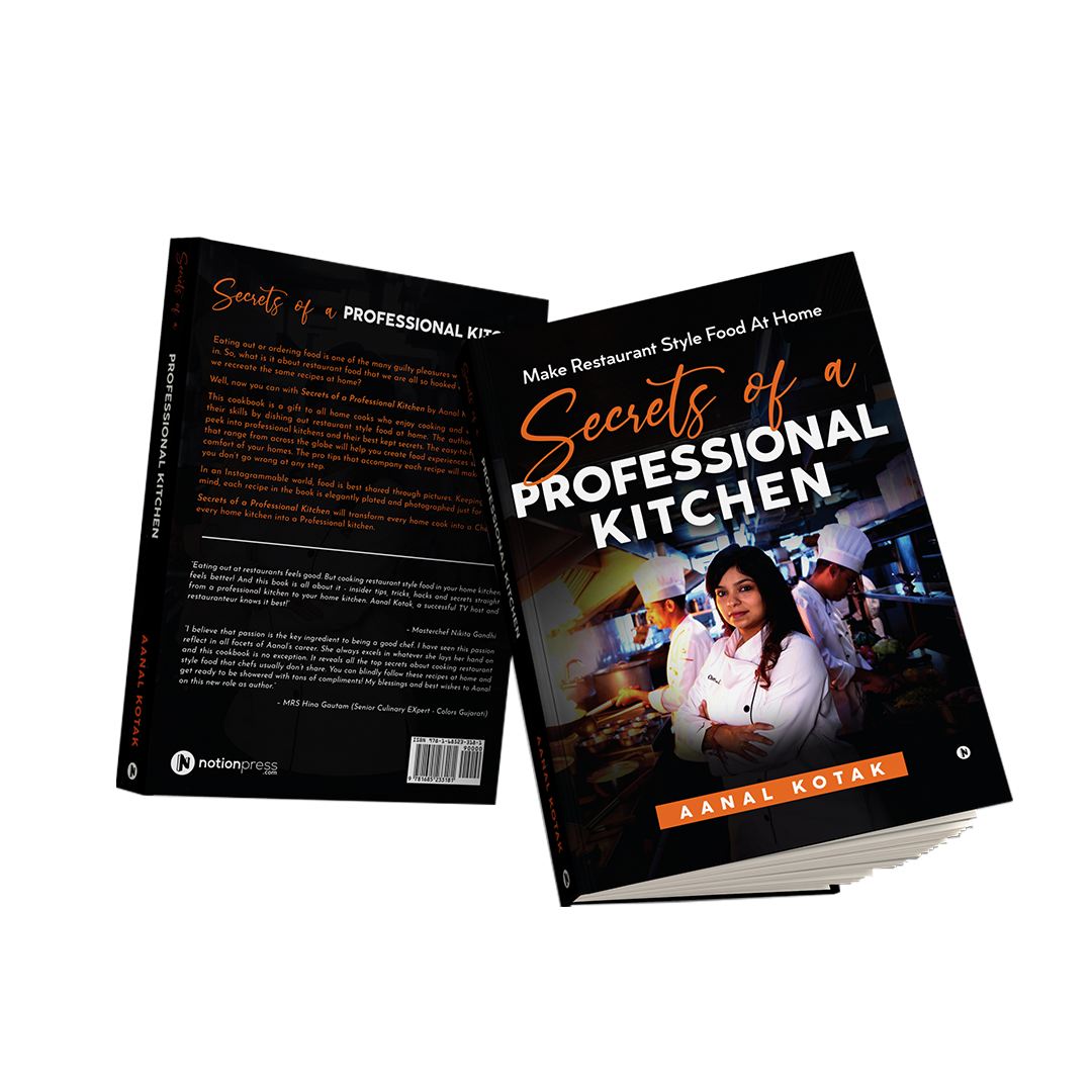 Secrets of a Professional Kitchen by Aanal Kotak